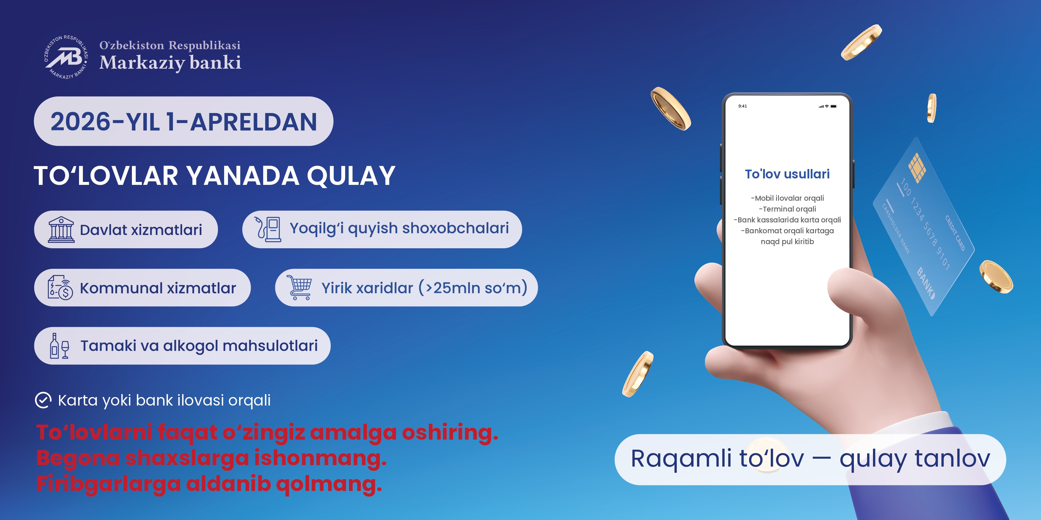 2026-yil 1-apreldan to‘lovlar yanada qulay